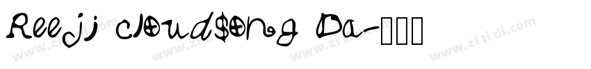 Reeji cloudsong Da字体转换